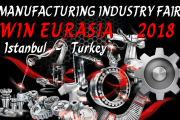 Hội chợ Triển lãm Quốc tế ngành Công nghiệp, Cơ khí, Điện-Tự động hóa, Hàn cắt, Phụ trợ, Logistics - WIN EURASIA Istanbul 2019 tại Thổ Nhĩ Kỳ